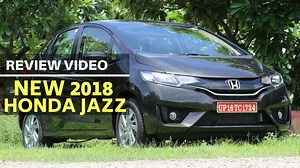 2018 Honda Jazz Petrol CVT: CarToq Review
