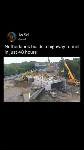 As Sci | In the Netherlands, engineers once replaced a highway underpass with a tunnel in just one weekend — and it wasn’t a gimmick. They... | Instagram