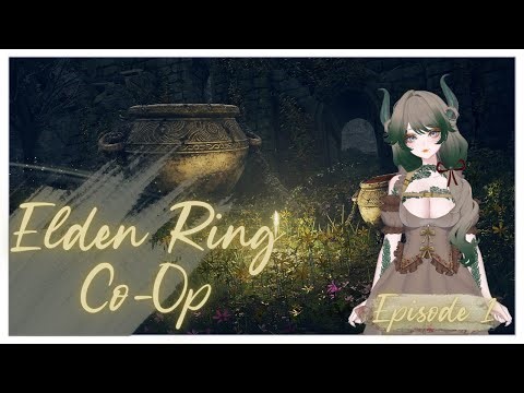 Elden Ring Co-Op - Can we make each other better?