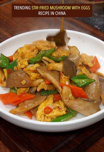 Delicious Chinese Stir-Fried Mushrooms with Eggs Recipe