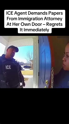 ICE Agent Demands Papers From Immigration Attorney At Her Own Door – Regrets It Immediately