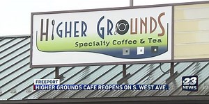 Higher Grounds Cafe reopens in Freeport