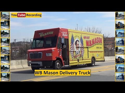 WB Mason Delivery Truck - YouTube Recording