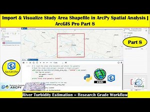 Import & Visualize Study Area Shapefile in ArcPy Spatial Analysis | ArcGIS Pro Part 8