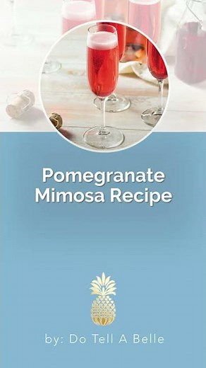 How to Make a Pomegranate Mimosa Recipe - Easter Brunch Ideas