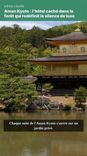 Aman Kyoto : l'hôtel caché dans la forêt qui redéfinit le silence de luxe #Shorts