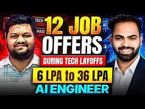 12 Job Offers During Tech LAYOFFS | 6 LPA to 36+ LPA | Lead AI Engineer