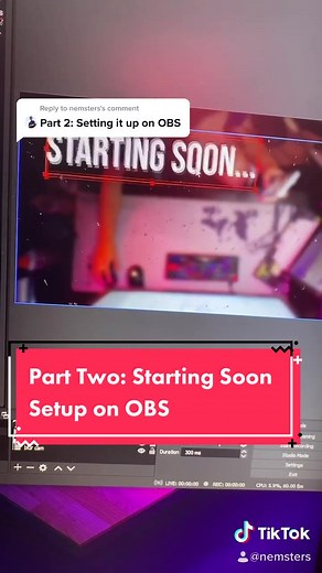 Reply to @nemsters PART TWO How-To Starting Soon Scene #setup #setuptips #tips #twitch #stream #obs #streamertips #howto #oneofakind