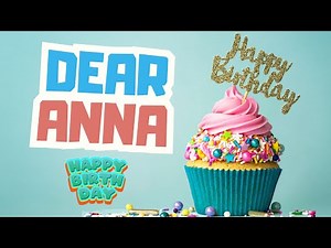 Happy Birthday Anna
