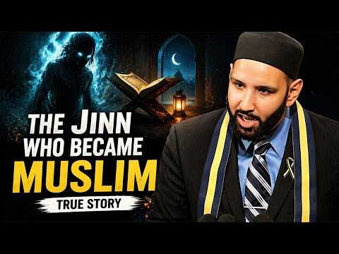 Jinn Accepts Islam After Hearing Prophet ﷺ Incredible Story Omar Suleiman