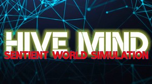 What you need to know about the SENTIENT WORLD SIMULATION and VIRTUAL REALITY