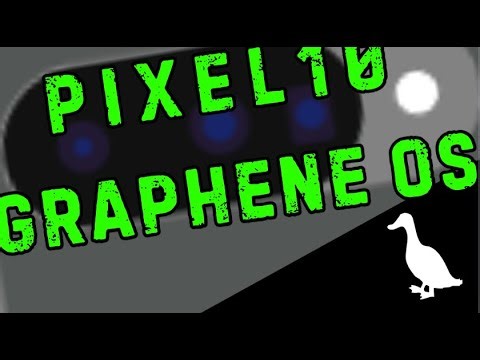 Smartphone et sécurité: PIXEL 10 bon choix pour GrapheneOS ?