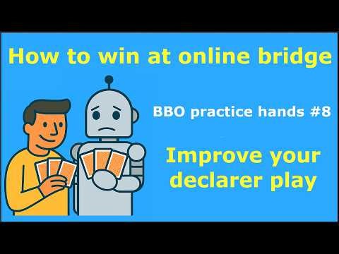 BBO Practice: Bridge Master - Advanced B29 - C9