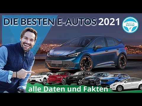 DIE BESTEN ELEKTROAUTOS 2021 | alle DATEN und PREISE