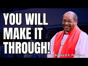 The Storm Won't Destroy You—Jesus Is Still On Board! | Bishop G.E. Patterson