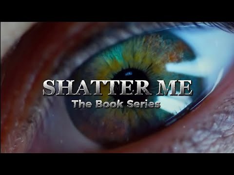 Shatter Me Trailer || FM
