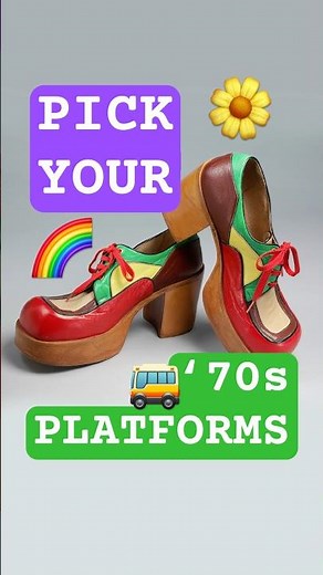 Which of these retro 1970s platform shoes would you wear? 🌼🌈🚌
