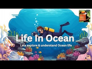5.6 “Life in the oceans Explained – algae replace plants”/ Biology / Science / My Science Diaries