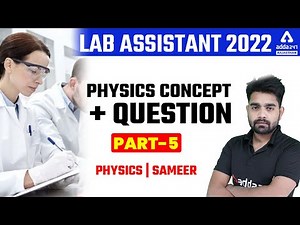 Rajasthan Lab Assistant 2022 | Lab Assistant Important MCQs | Physics By Sameer Khan #5