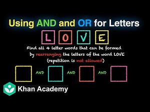 Using AND and OR for letters | Permutations and Combinations | Grade 11 | Math | Khan Academy