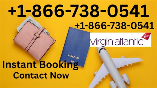 Virgin Atlantic Airways® {{CUSTOMER SERVICE}} Number By Phone, Chat And Email A Step-by-step Quick Guide