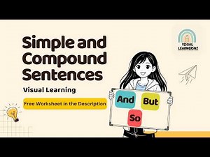 Simple and Compound Sentences in Minutes! Visual Grammar for Kids