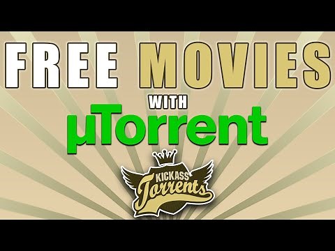 How To Download Movies With uTorrent