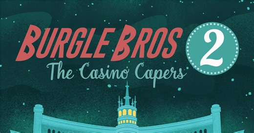 Burgle Bros 2: The Casino Capers
