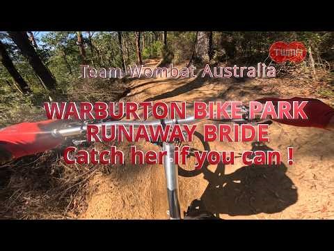 Warburton Bike Park - Runaway Bride - Team Wombat Mountainbike