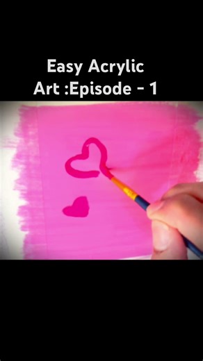 Easy Acrylic art episode : 1💗