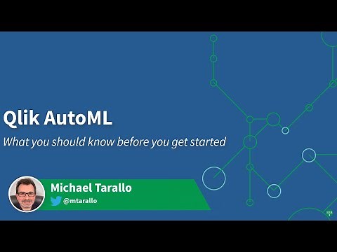 Qlik AutoML - What you should know