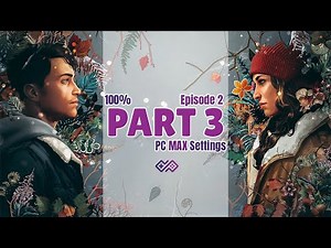 TELL ME WHY [Chapter 2] 100% Walkthrough No Commentary - Part 3 [PC MAX Settings]