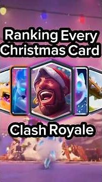 Ranking Every CHRISTMAS Card in CLASH ROYALE #clashroyale #gaming #crl #supercell #clash #christmas