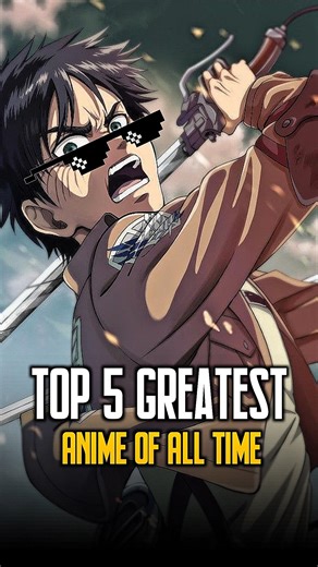 Top 5 BEST Anime of All Time! 🐐🔥 #shorts #anime