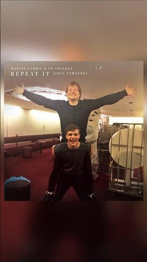 Martin Garrix ft. Ed Sheeran - Repeat It (2015 Version) #martingarrix #edsheeran #repeatit #2015