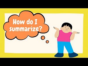 How To Summarize - Summarizing A Story