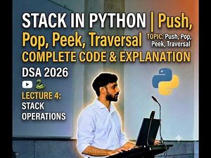Stack in Python | Push, Pop, Peek, Traversal & Applications
