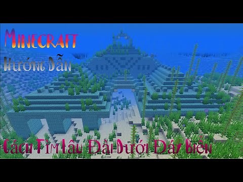 Hướng Dẫn Cách Tìm Lâu Đài Dưới Đáy Biển | Minecraft