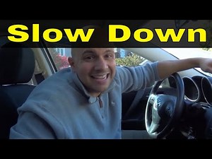 How To Slow Down When Turning-Driving Lesson For Beginners