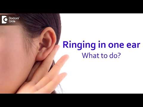 How do I get rid of the ringing in one ear only? - Dr.Harihara Murthy
