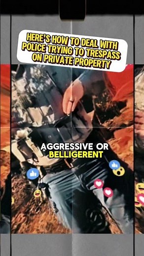 Heres How to Deal With Police Trying to Trespass on Private Property