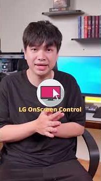 Hướng dẫn dùng OnScreen Control – Biến màn hình LG thành vũ khí đa nhiệm #ultragear #LG