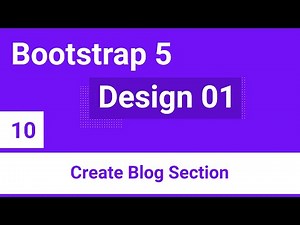 Bootstrap 5 Design 01 Bondi - #10 - Create Blog Section