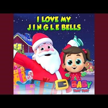 I Love My J.I.N.G.L.E Bells