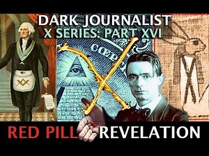DARK JOURNALIST X SERIES XVI: RED PILL REVOLUTION & STEINER'S NEW ATLANTIS REVELATION!