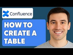 How To Create A Table In Confluence [2025 Guide]