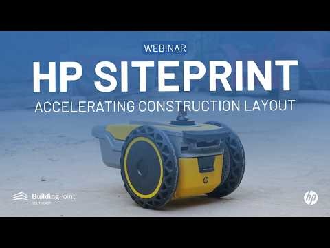 HP SitePrint Webinar: Accelerating Construction Layout with Real-World Results