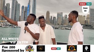 3.8K views · 161 reactions | Serious business. A night to remember, All white VIP yatch party with Two suprise Guest one Dj from Uganda and one international guest. 22 June. | Vibes Ug | Facebook