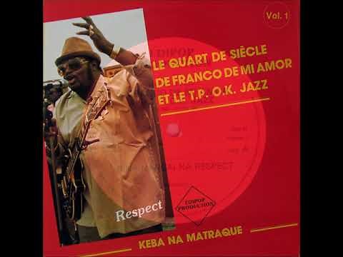 Franco & Le T.P. OK Jazz - Keba Na Matraque (1981)