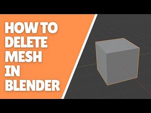 How to Delete Mesh in Blender?